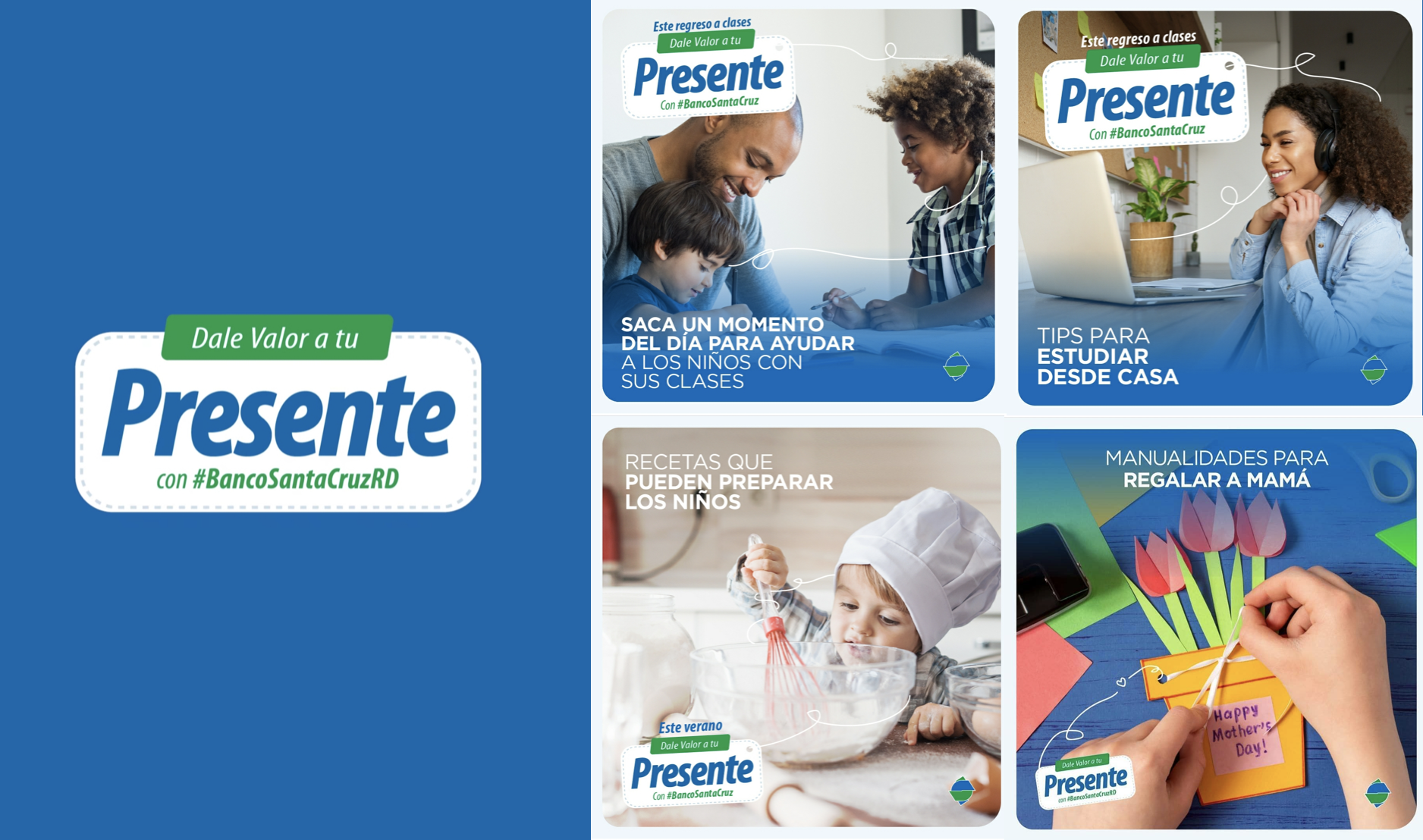 Dale Valor a tu Presente con Banco Santa Cruz